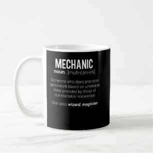 Funny Mechanic betekening, Mechanic Noun Definitio Koffiemok