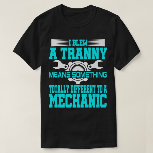 Funny Mechanic Gag Gift Offsive Humor Vliegtuig D T-shirt (Design voorkant)