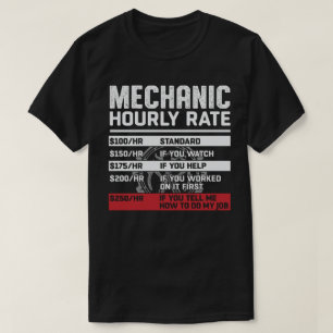 Funny Mechanic Hourly Rate T-shirt