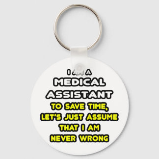 Funny Medical Assistant T-Shirts en Gifts Sleutelhanger