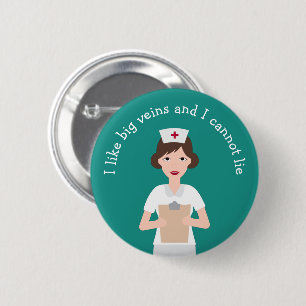 Funny Medical Nurse Gezegde Pinback Button