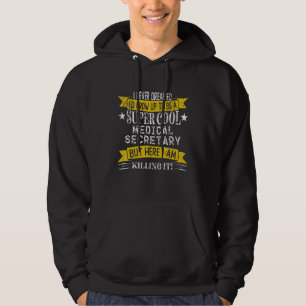 Funny Medical Secretary Shirten Job Title Professi Hoodie