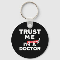 Funny Medical Student Vertrouw me dat ik bijna dok