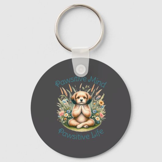 Funny Meditation Dog Insrational Sitive Quote  Sleutelhanger (Voorkant)
