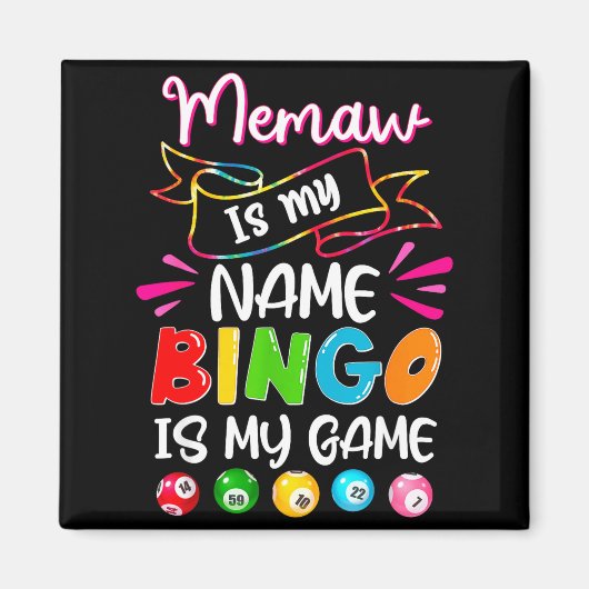 Funny Memaw Is My Name Bingo Is My Game, Bingo Lov Magneet (Voorkant)
