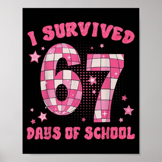 Funny Meme Six Seven Teacher I Survived 67 Days Of Poster (Voorkant)