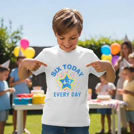 Funny Meme Six Today 6-7 Every Day Birthday Kid's T-shirt