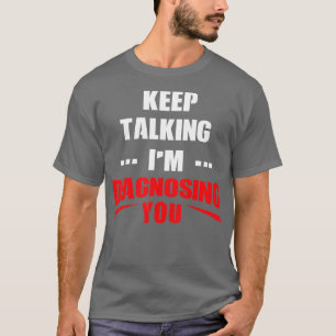 Funny Mental Health Awareness Counselor Gift hera T-shirt