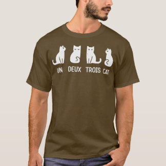 Funny Meow Kat Un Deux Trois Cat Funny Black Cat T-shirt