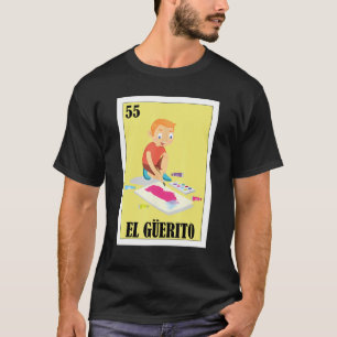 Funny Mexican Blonde Kind Design - El Guerito T-shirt