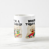 Funny Mexican Tequila Sunrise Coffee Mok (Center)