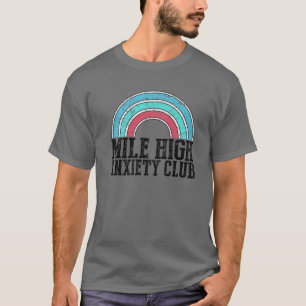 Funny Mile High Anxiety Club Sarcastic Flying Pilo T-shirt