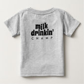 Funny Milk Drinkin' Champ (Achterkant)
