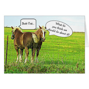 Funny "Mind your own Business" Horses Card