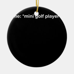 Funny Mini Golf Player Meme Keramisch Ornament