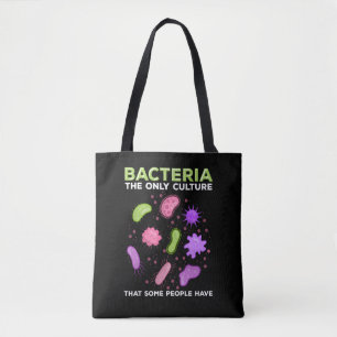 Funny Mircobiology Bacteria Culture Humor Draagtas