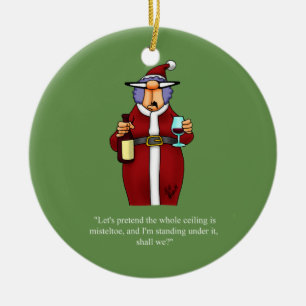 Funny Mistletoe Humor Ornament