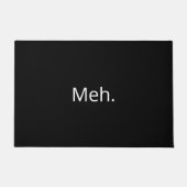 Funny Modern | Meh. Zwart & Wit Deurmat (Voorkant)