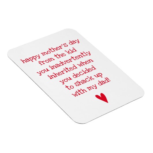 Funny Moederdag Quote voor Bonus Mam Magneet (Rechterzijde)