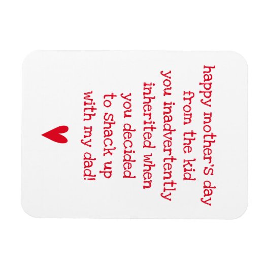 Funny Moederdag Quote voor Bonus Mam Magneet (Horizontaal)