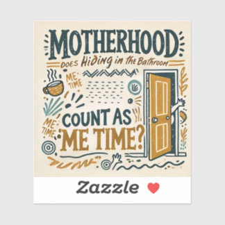 Funny Mom Magnet - Moederschap: Verstoppen in het  Sticker