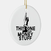 Funny Money Ornament - dat dit geld kost (Rechts)