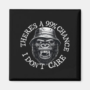 Funny Monkey Er is een 99% kans dat het me niet ui Magneet