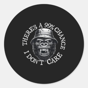 Funny Monkey Er is een 99% kans dat het me niet ui Ronde Sticker