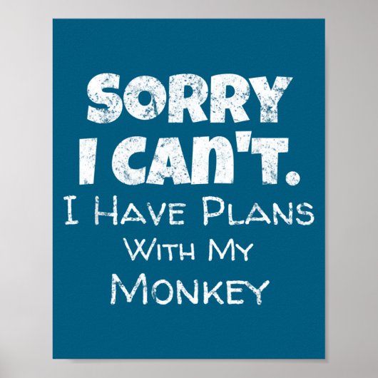 Funny Monkey Lover Quote Design - Plans With My Mo Poster (Voorkant)