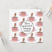 Funny Morning Coffee Kaart (Voorkant / Achterkant in situ)