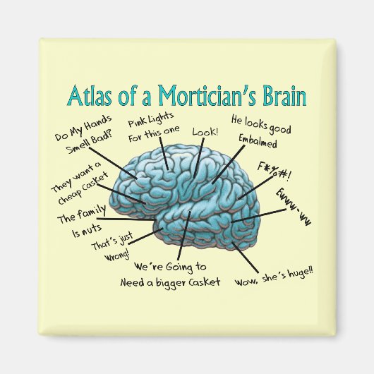 Funny Mortician Gifts Magneet (Voorkant)