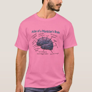 Funny Mortician Gifts T-shirt