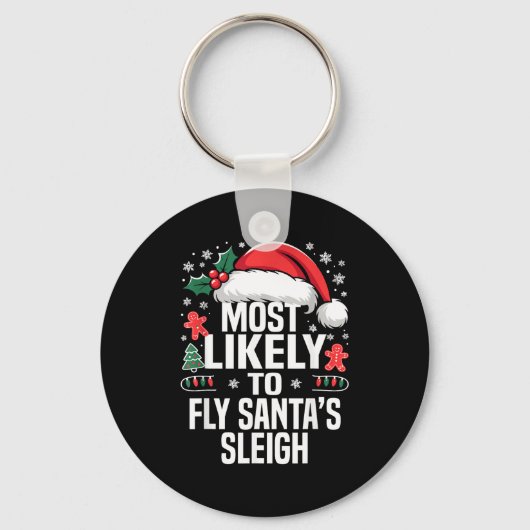 Funny Most Likely To Christmas Family Pajama Match Sleutelhanger (Voorkant)