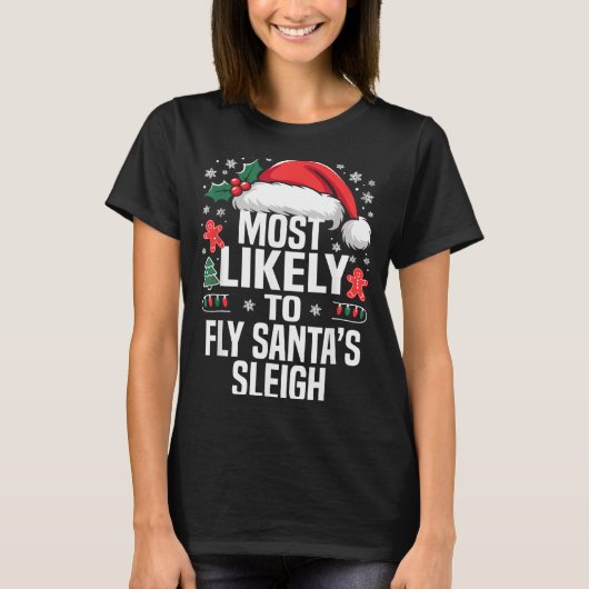 Funny Most Likely To Christmas Family Pajama Match T-shirt (Voorkant)