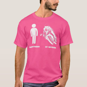 Funny Motorcycle Rider My Boyvriend Moto Bikers Gi T-shirt