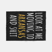 Funny Moving Out Of State Moving Away To Arkansas  Fleece Deken (Voorkant (Horizontaal))