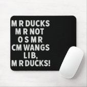 Funny Mr Ducks Phrase Retro Waterfowl Humor Outdoo Muismat (Met muis)