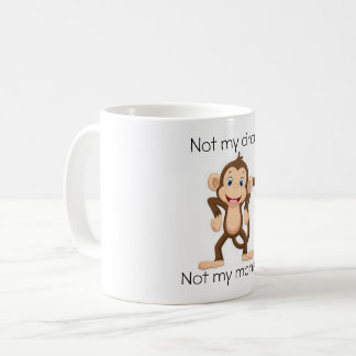 Funny Mug Niet mijn circus, niet mijn apen. Koffiemok