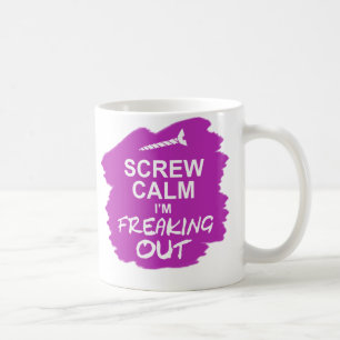 Funny Mug: Schroefkalm ik ben aan het uitrollen Koffiemok