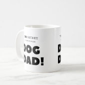 Funny mug - vaderdag mok - mok van Dog Dad (Voorkant links)
