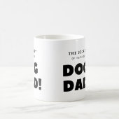 Funny mug - vaderdag mok - mok van Dog Dad (Center)