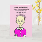Funny Mum haalt je haar uit de moederdag Kaart (Gele Bloem)