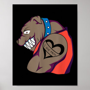 Funny Muscular Bulldog I Love Mom Tattoo Lover Poster