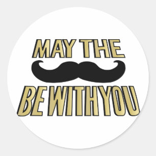 Funny Mustache - Moge de trap bij je zijn Ronde Sticker