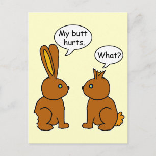 Funny My Butt Hurts Bunnies Briefkaart