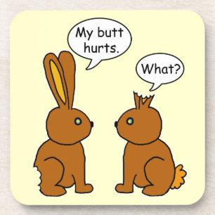 Funny My Butt Hurts Bunnies Onderzetter