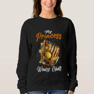 Funny My Princess draagt Cleats Softball Player ma Trui