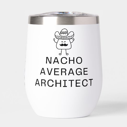 Funny Nacho Average Architect Pun Cute Mustache (Avant)