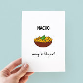 Funny Nacho Pun carte d'anniversaire