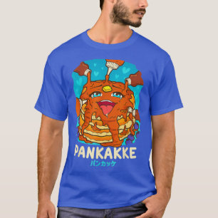 Funny Naughty Foodie Pun Kawaii Pankakke Pancake T-shirt
